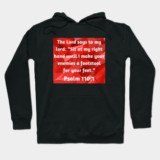 Bible Verse Psalm 110:1 Hoodie